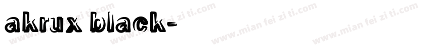 akrux black字体转换